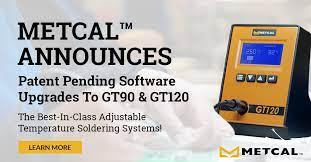 Metcal công bố bản nâng cấp phần mềm đang chờ cấp bằng sáng chế cho hệ thống hàn dòng GT.